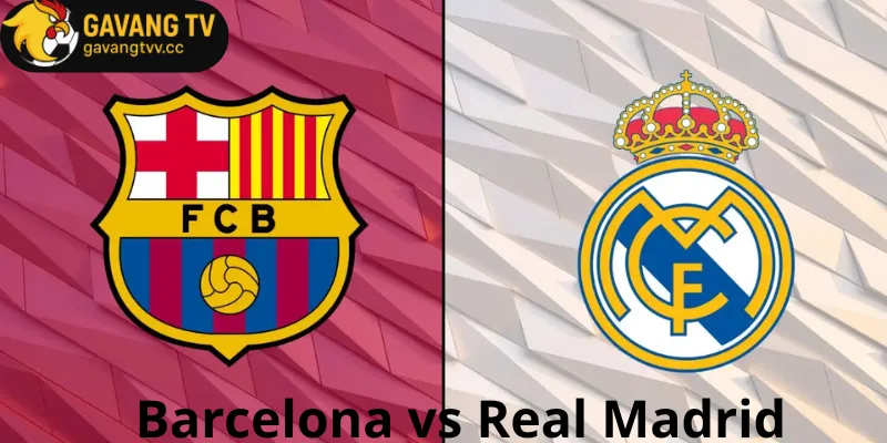 Barcelona vs Real Madrid